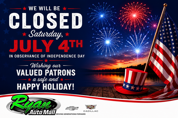 Ryan Auto Mall's July 4th Hours